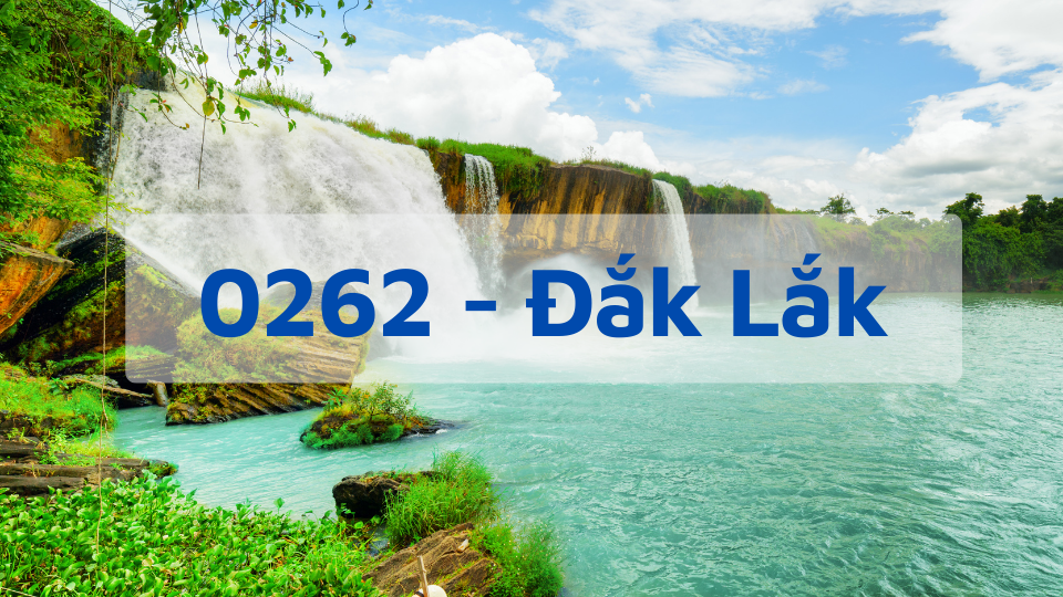 Đầu số 0262 - Mã Vùng Đắk Lắk