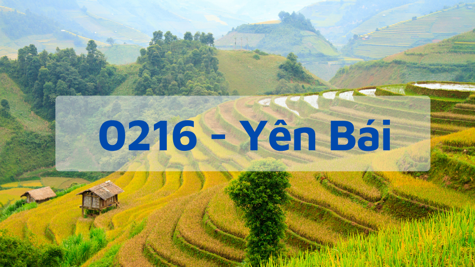 Đầu số 0216 - Mã Vùng Yên Bái