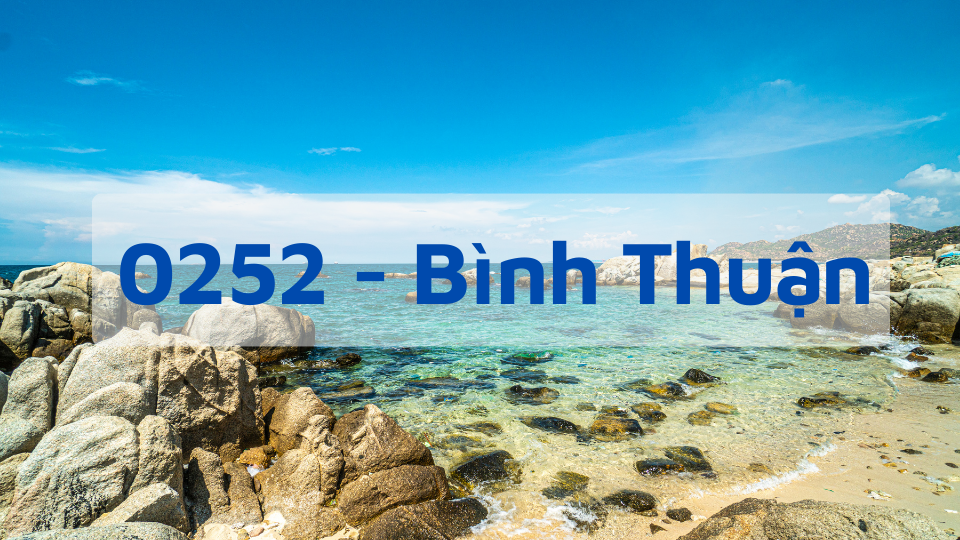 Đầu số 0252 - Mã Vùng Bình Thuận