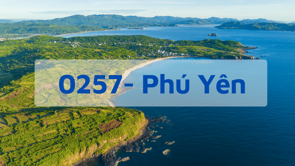 Đầu số 0257 - Mã Vùng Phú Yên