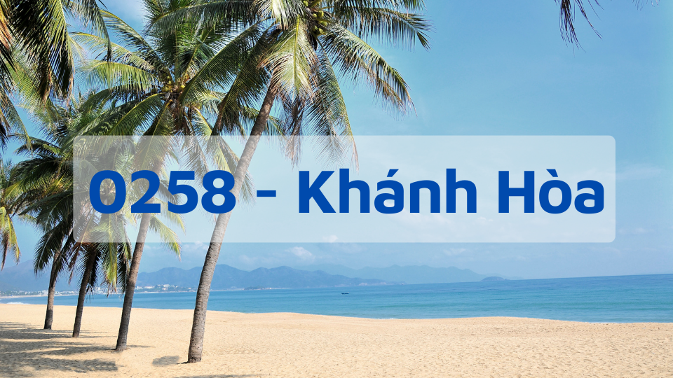 Đầu số 0258 - Mã Vùng Khánh Hòa