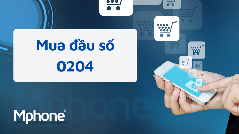 Mua Đầu Số 0204