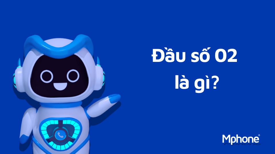 Đầu số 02 máy bàn