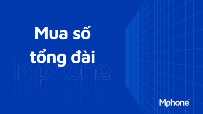 Mua số tổng đài