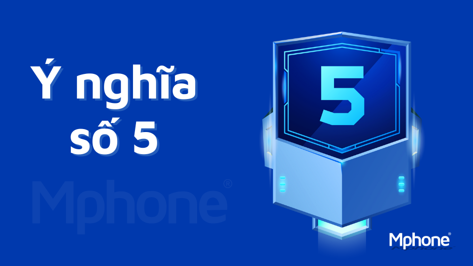 Ý nghĩa số 5