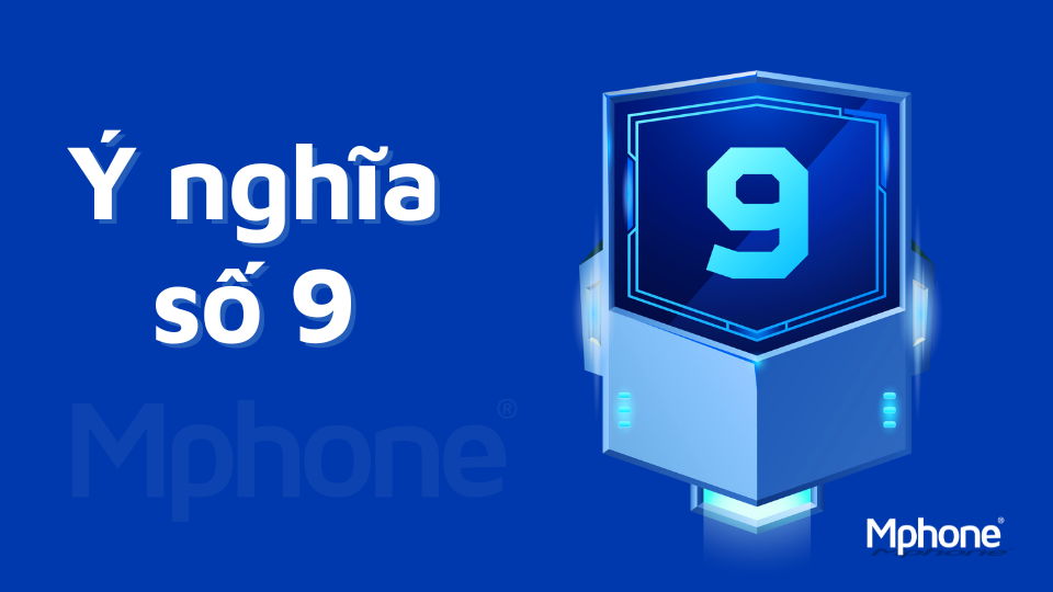 Ý nghĩa số 9