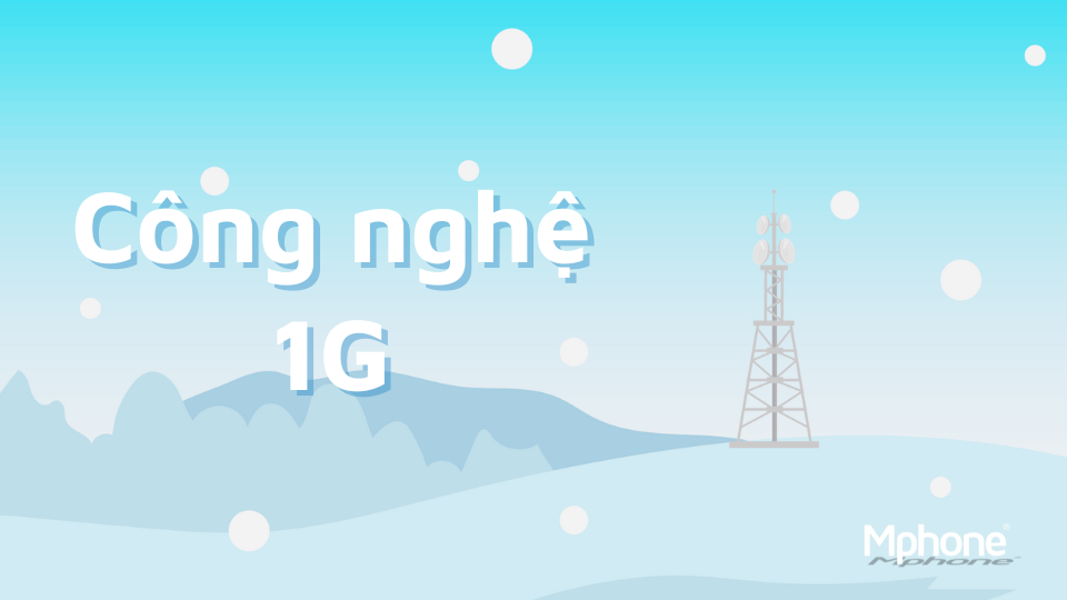 Công nghệ mạng 1G