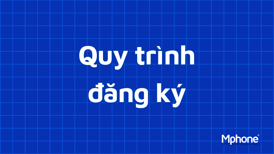 Quy trình đăng ký đầu số