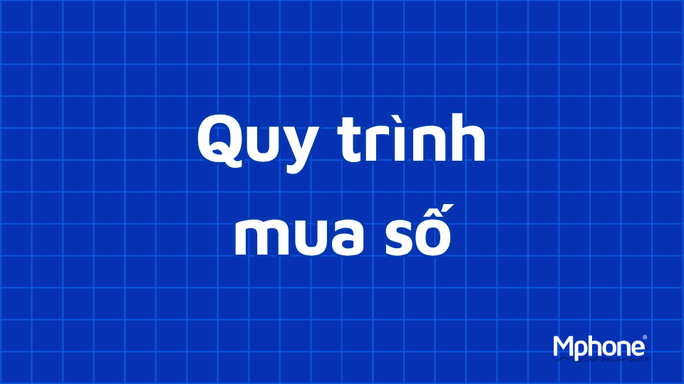 Quy trình mua số tổng đài