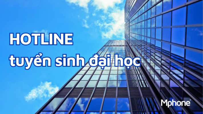 Số hotline tổng đài tuyển sinh đại học