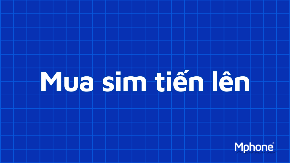 Mua sim tiến lên